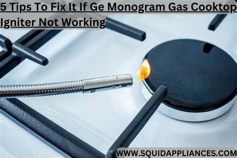 ge monogram gas stove igniter